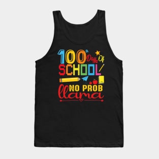 100 Days of school no Probllama - Happy 100th Day Of Pre-k - 100 Day Of school kendergarten Tank Top